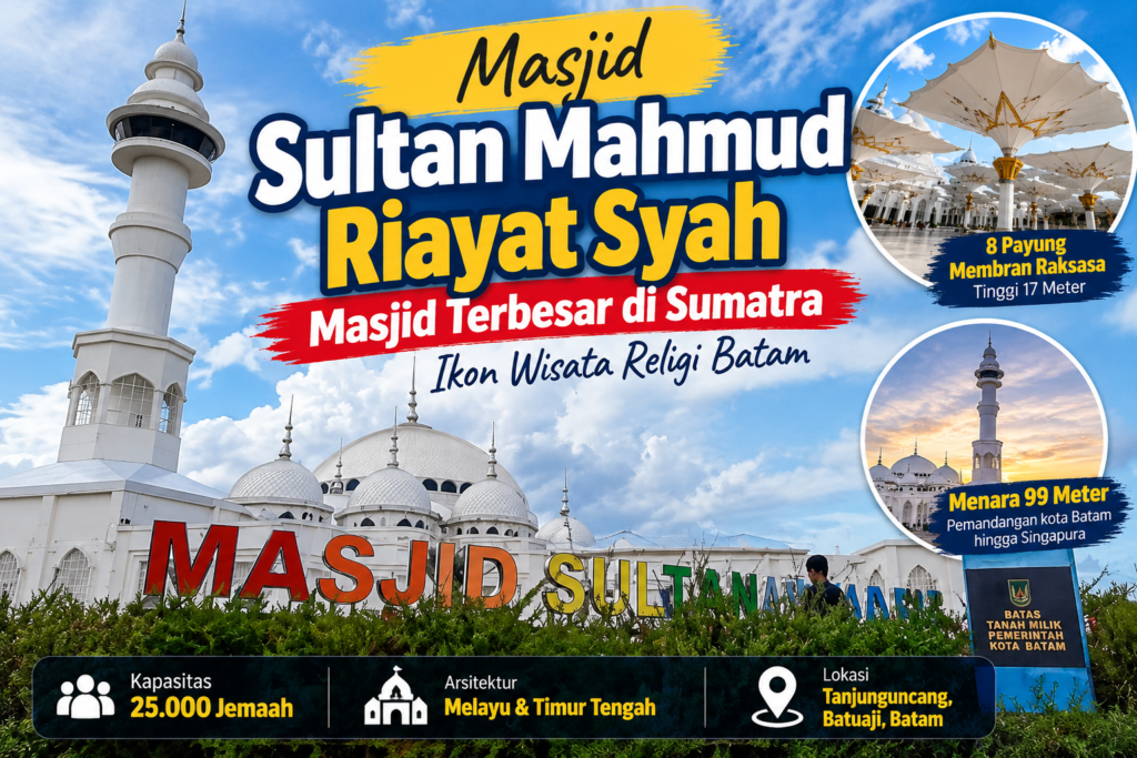 Wajib Masuk Daftar Wisata Batam, Masjid Sultan Mahmud Riayat Syah Punya Pesona Bak Masjid Nabawi